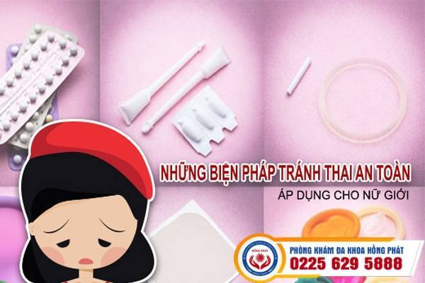 Những Biện Pháp Tránh Thai An Toàn Áp Dụng Cho Nữ Giới