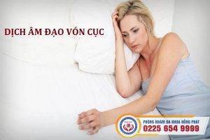 Dịch âm đạo vón cục là bị bệnh gì?