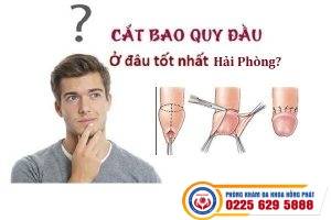 Phòng Khám Nam Khoa Hồng Phát – Địa Chỉ Cắt Bao Quy Đầu Tốt Nhất Hải Phòng