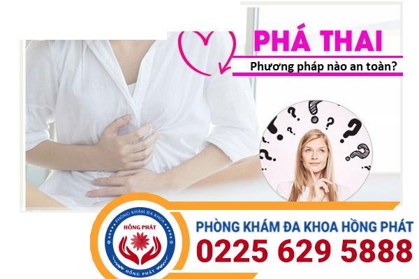 Các phương pháp phá thai an toàn và địa chỉ phá thai tin cậy