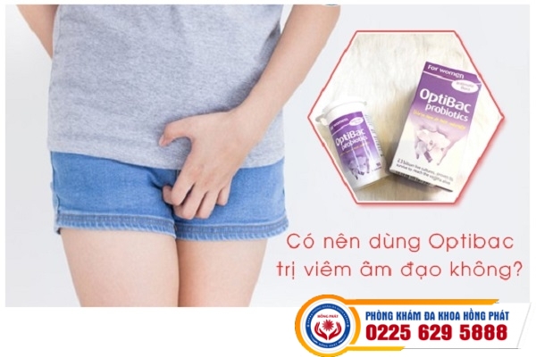 Có Nên Dùng Optibac Trị Viêm Âm Đạo Không