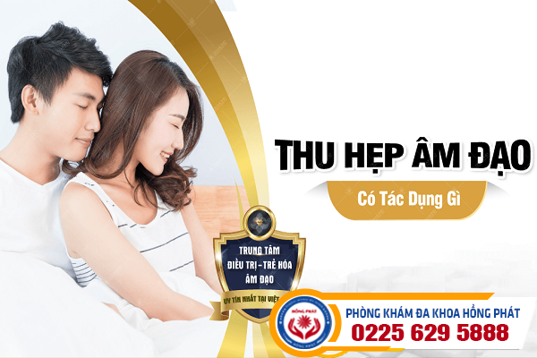 Phương Pháp Thu Hẹp Vùng Kín Hiệu Quả Dành Cho Nữ Giới