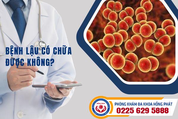 Bệnh lậu có chữa được không?