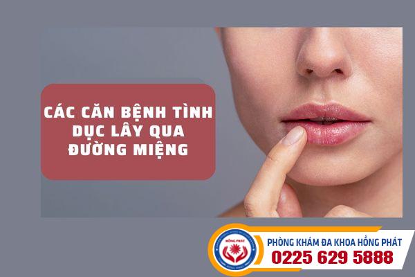 Mắc bệnh tình dục khi quan hệ bằng miệng