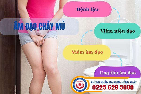 Chảy mủ âm đạo và những nguyên nhân bệnh lý