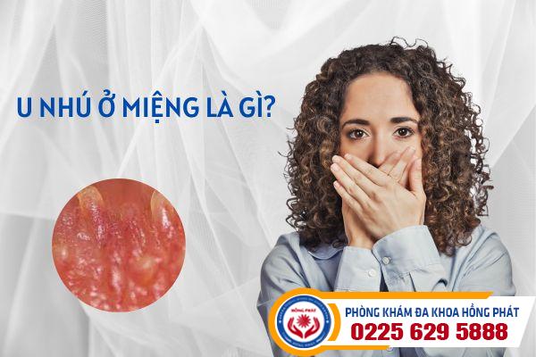 U nhú ở miệng là gì? Có nguy hiểm không?